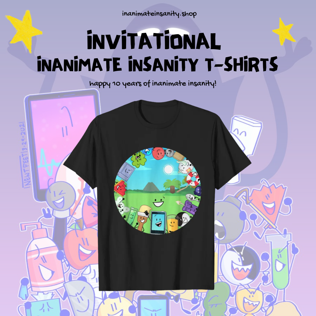 Invitational PTTT0204 Inanimate Insanity T-Shirts